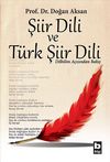 Şiir Dili ve Türk Şiir Dili & Dilbilim Açısından Bakış