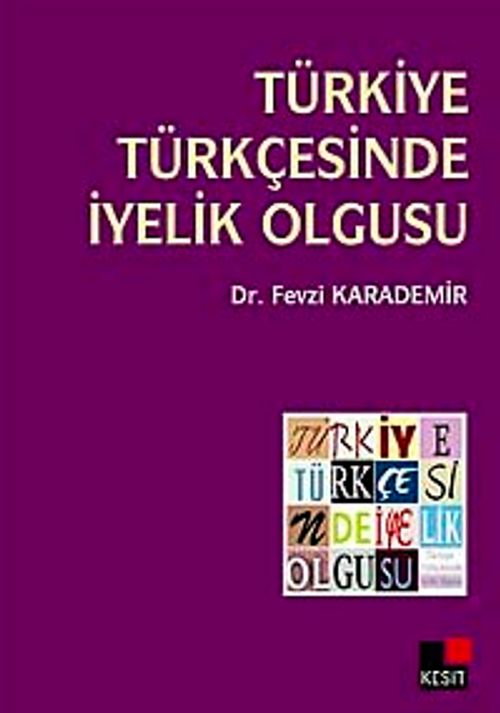 Türkiye Türkçesinde İyelik Olgusu