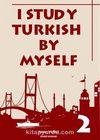 I Study Turkish by Myself 2
