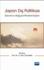 Japon Dış Politikası & Sistemlik ve Bölgesel Aktörlerle İlişkiler