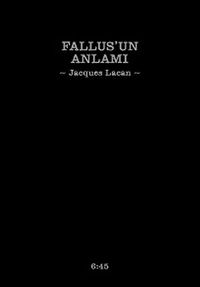 Fallus'un Anlamı (cep boy)