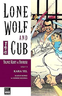 Yalnız Kurt ve Yavrusu Cilt:5 - Kara Yel