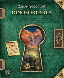 Zaman Yolcuları Dinozorlarla