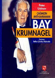 Çağımızın Anti Kahramanı Bay Krumnagel
