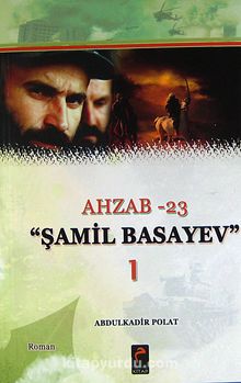 Azhab-23  - Şamil Basayev -1