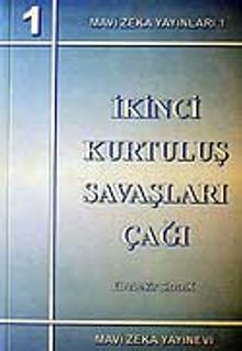 İkinci Kurtuluş Savaşları Çağı