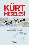 K&uuml;rt Meselesi ve Said Nursi