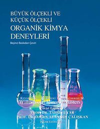 Büyük Ölçekli ve Küçük Ölçekli Organik Kimya Deneyleri