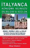 İtalyanca Konuşma Kılavuzu Dilbilgisi & S&ouml;zl&uuml;k