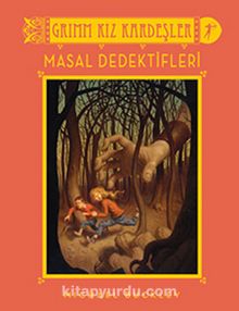 Masal Dedektifleri / Grimm Kız Kardeşler - Michael Buckley