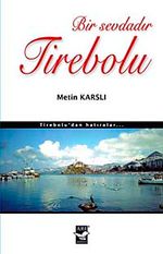 Bir Sevdadır Tirebolu
