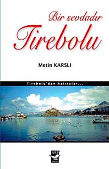 Bir Sevdadır Tirebolu