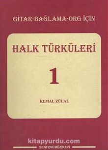 Halk Türküleri -1 / Gitar-Bağlama-Org İçin