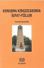 Konuşma Kırgızcasında Sıfat-Fiiller 10-D-24  