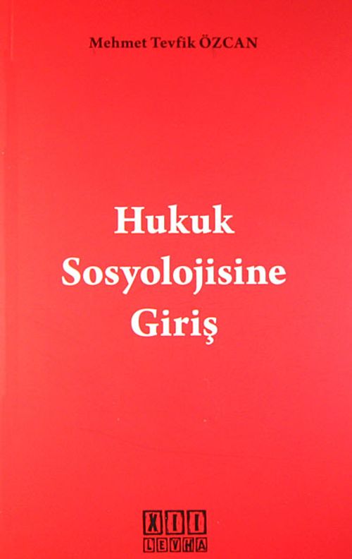 Hukuk Sosyolojisine Giriş