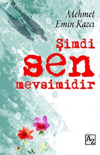 Şimdi Sen Mevsimidir