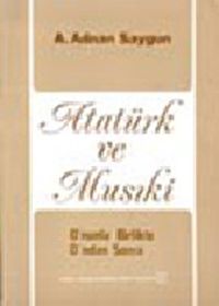 Atatürk ve Musiki