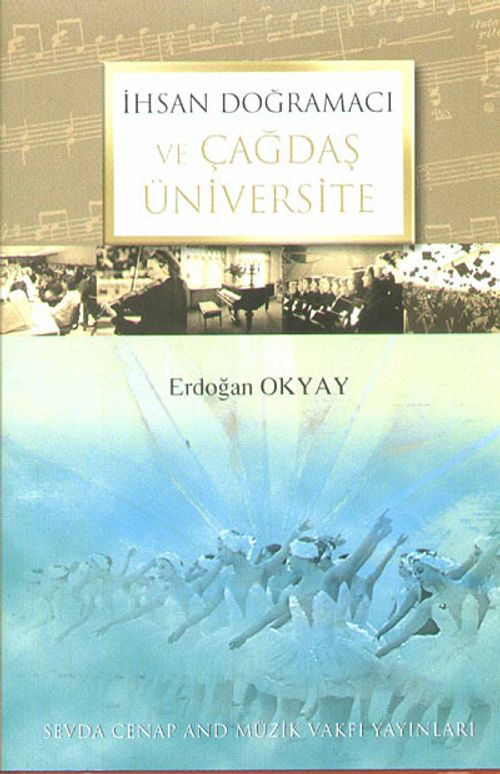 İhsan Doğramacı ve Çağdaş Üniversite