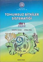 Tohumsuz Bitkiler Sistematiği Cilt 1