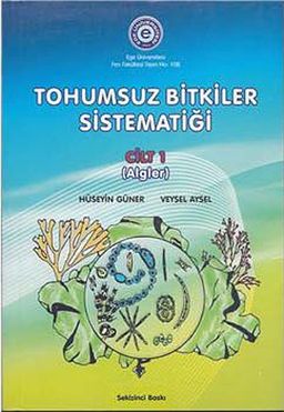 Tohumsuz Bitkiler Sistematiği Cilt 1
