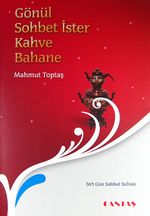 Gönül Sohbet İster Kahve Bahane