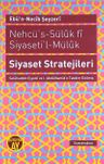 Nehcü's-Süluk fi Siyaseti'l-Müluk Siyaset Stratejileri