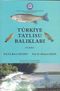 Türkiye Tatlısu Balıkları