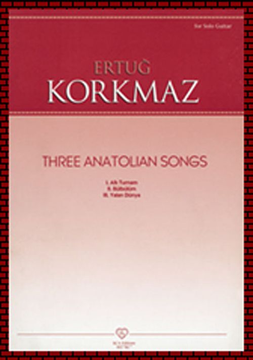 Ertuğ Korkmaz - Three Anatolian Songs