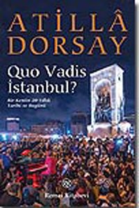 Quo Vadis İstanbul?