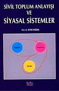 Sivil Toplum Anlayışı ve Siyasal Sistemler