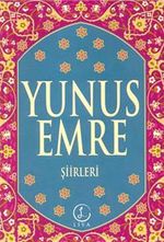 Yunus Emre Şiirleri