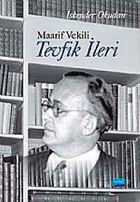 Maarif Vekili Tevfik İleri