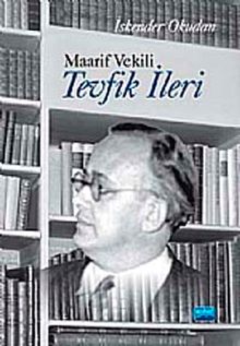 Maarif Vekili Tevfik İleri