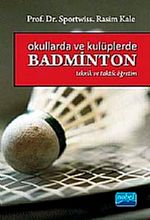 Okullarda ve Kulüplerde Badminton