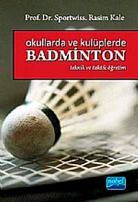 Okullarda ve Kulüplerde Badminton