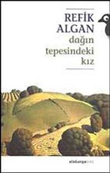 Dağın Tepesindeki Kız