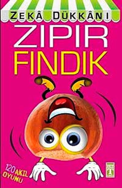 Zıpır Fındık / Zeka Dükkanı
