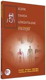 Klinik Tanıda Görüntüleme Stratejisi
