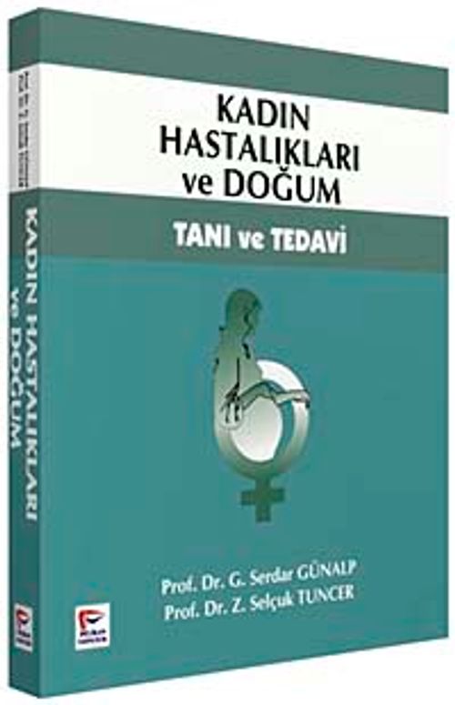 Kadın Hastalıkları ve Doğum & Tanı ve Tedavi