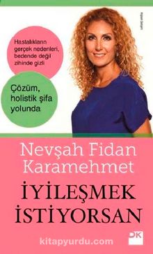 İyileşmek İstiyorsan - Nevşah Fidan Karamehmet