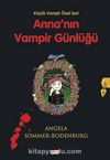 Anna'nın Vampir Günlüğü & Küçük Vampir Özel Seri (Ciltli)