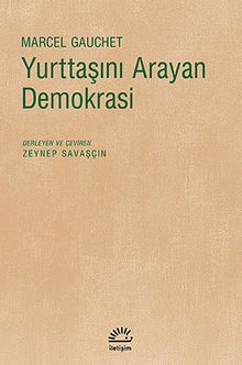 Yurttaşını Arayan Demokrasi