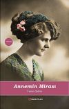 Annemin Mirası