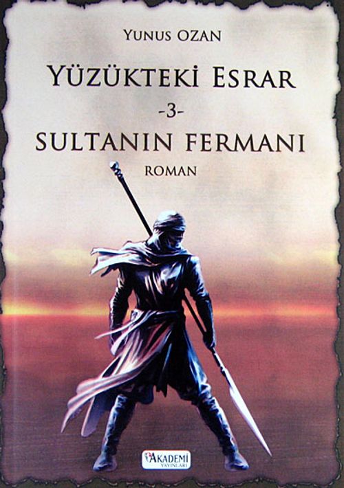 Sultanın Fermanı / Yüzükteki Esrar -3