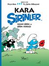 Kara Şirinler & U&ccedil;an Şirin ve Şirin Hırsızı (Peyo'dan &Uuml;&ccedil; Şirin Hikayesi-1)