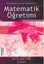 Matematik Öğretimi & Eğitim Fakülteleri ve Sınıf Öğretmenleri İçin