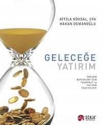 Geleceğe Yatırım & Yarının Büyükleri İçin Tasarruf ve Yatırım Tavsiyeleri