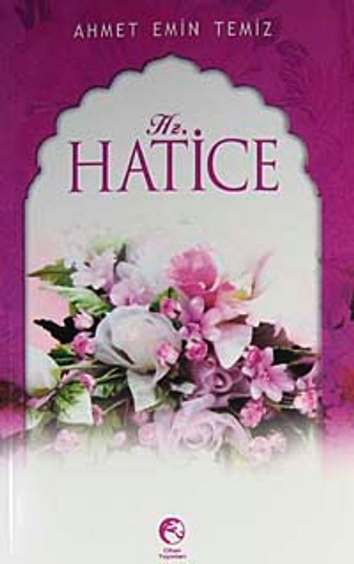 Hz. Hatice