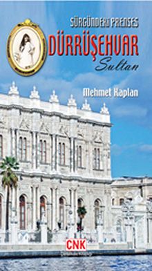 Sürgündeki Prenses Dürrüşehvar Sultan & Son Halife Abdülmecid Efendi'nin Kızı