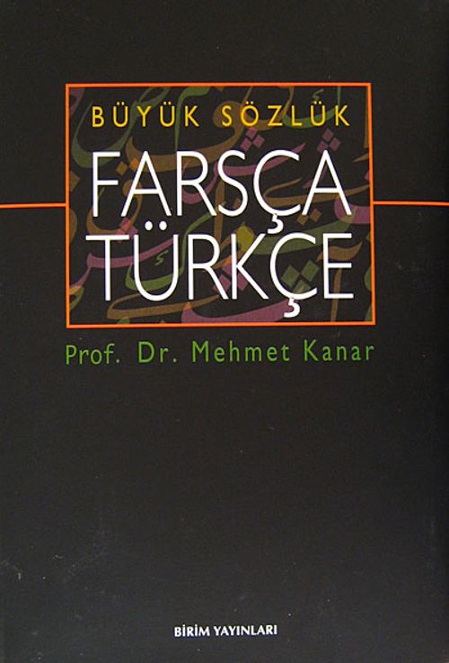 Büyük Sözlük Farsça-Türkçe / Türkçe- Farsça (2 Kitap Takım)